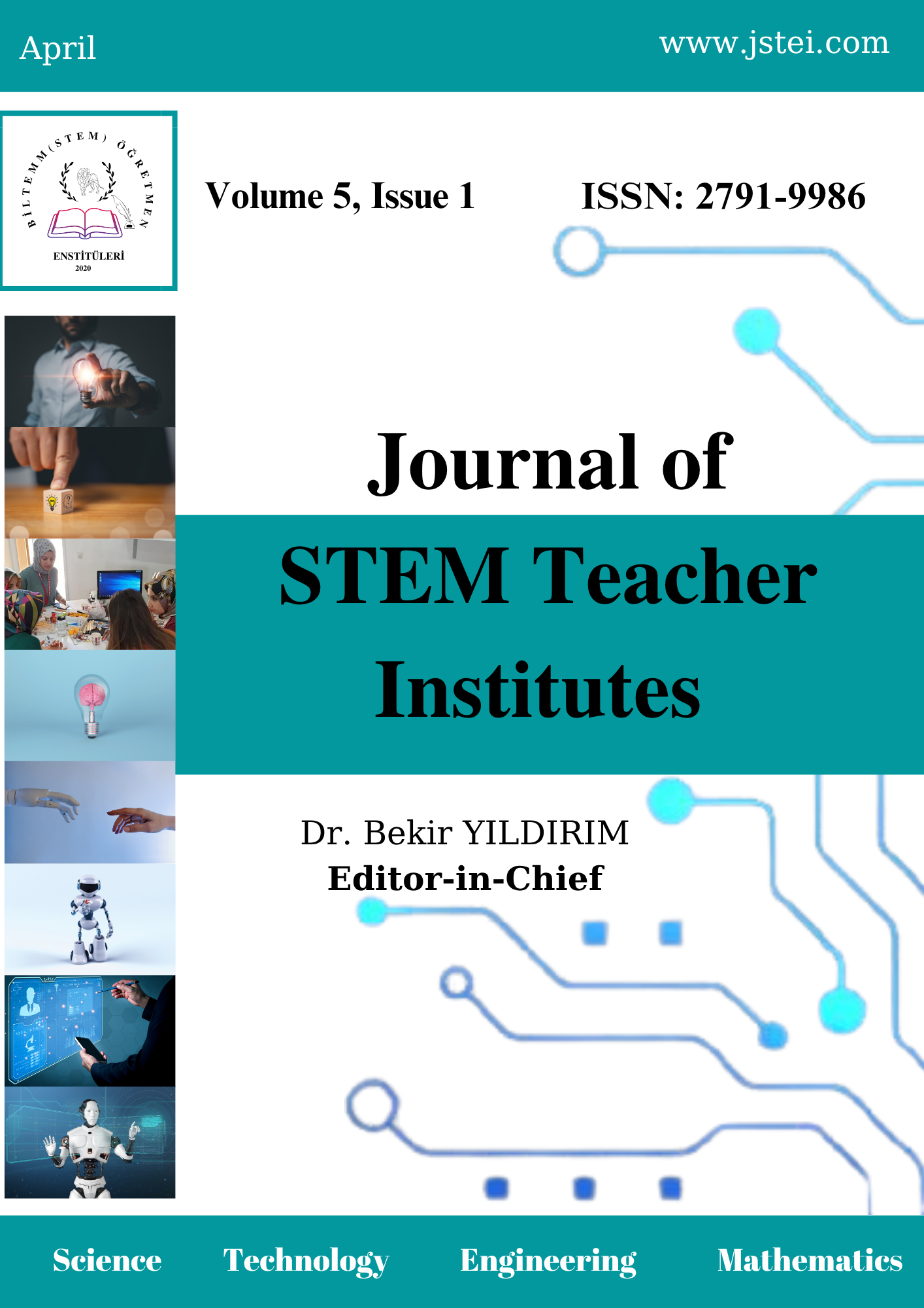 					View Vol. 5 No. 1 (2025): The Journal of STEM Teacher Institutes
				