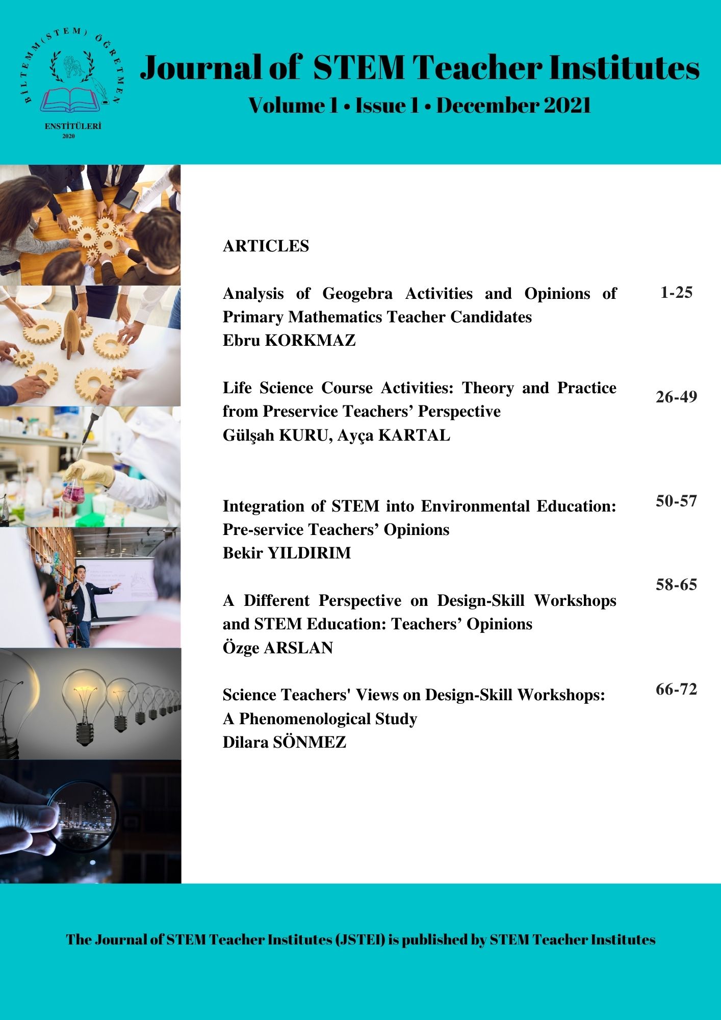 					View Vol. 1 No. 1 (2021): The Journal of STEM Teacher Institutes 
				